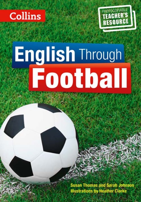 ENGLISH THROUGH FOOTBALL - TEACHER'S BOOK