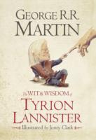 THE WIT AND WISDOM OF TYRION LANISTER