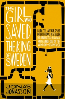 GIRL WHO SAVED THE KING OF SWEDEN, THE