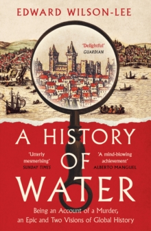 A HISTORY OF WATER