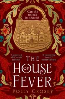 THE HOUSE OF FEVER