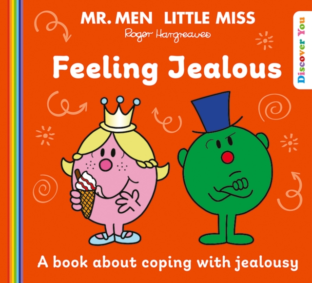 MR. MEN LITTLE MISS : FEELING JEALOUS