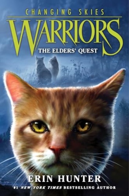 WARRIORS : CHANGING SKIES #1 THE ELDERS' QUEST