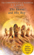 The Horse and His Boy ( Chronicles of Narnia #3 )