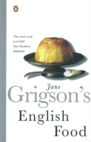 JANE GRIGSON'S ENGLISH FOOD