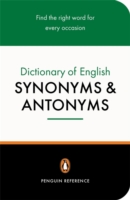 PENGUIN DICTIONARY OF SYNONYMS & ANTONYMS