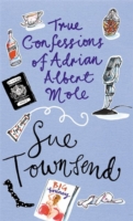 TRUE CONFESSIONS OF ADRIAN ALBERT MOLE