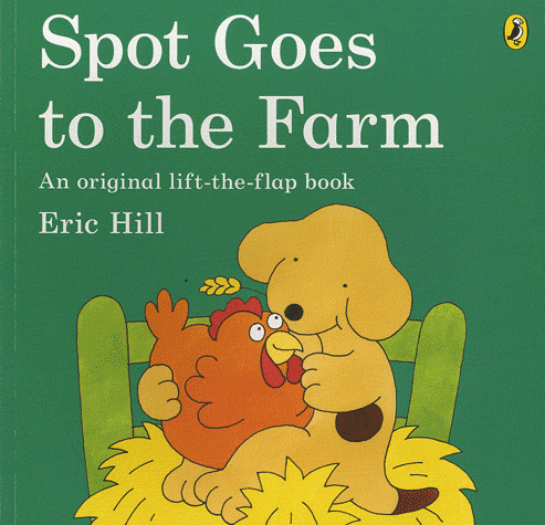 SPOT GOES TO THE FARM