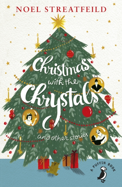 CHRISTMAS WITH THE CHRYSTALS & OTHER STORIES