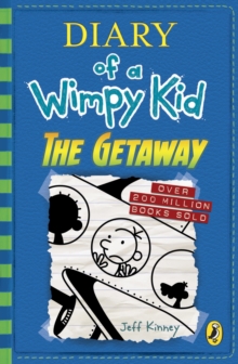 DIARY OF A WIMPY KID: THE GETAWAY