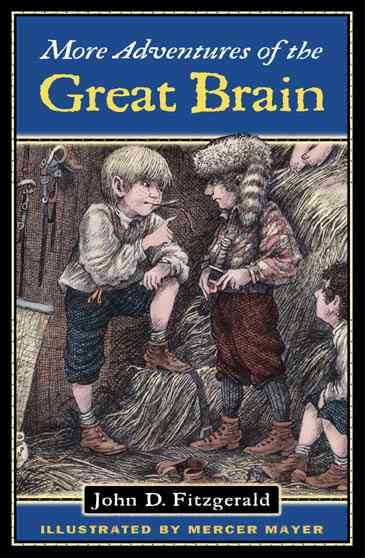 MORE ADVENTURES OF THE GREAT BRAIN