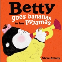 BETTY GOES BANANAS IN HER PYJAMAS