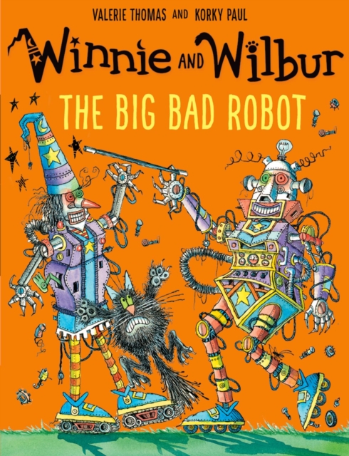WINNIE AND WILBUR THE BIG BAD ROBOT