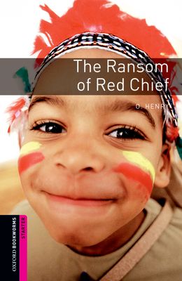OBWL STARTER - THE RANSOM OF RED CHIEF