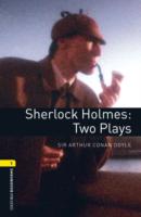 OBWL1 - SHERLOCK HOLMES TWO PLAYS PLAYSCRIPT