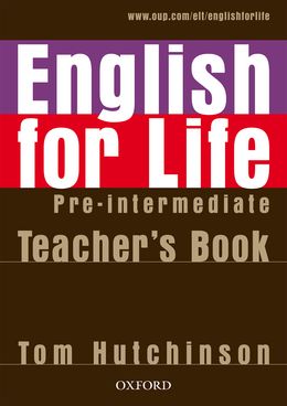 ENGLISH FOR LIFE PRE-INTERMEDIATE TEACHER'S BOOK PACK