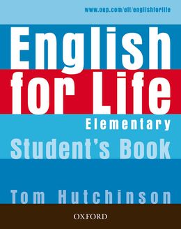 ENGLISH FOR LIFE ELEMENTARY STUDENT'S BOOK