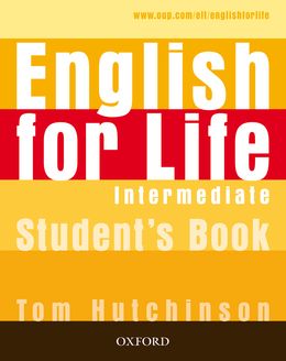 ENGLISH FOR LIFE INTERMEDIATE STUDENT'S BOOK