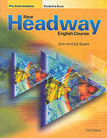 NEW HEADWAY PRE-INTERMEDIATE STUDENT'S BOOK