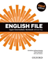 ENGLISH FILE 3RD EDITION UPPER INTERMEDIATE: WORKBOOK WITHOUT KEY