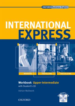 INTERNATIONAL EXPRESS INTERACTIVE EDITION UPPER-INTERMEDIATE WORKBOOK AND STUDENT'S AUDIO CD