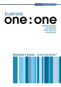 BUSINESS ONE  ONE INTERMEDIATE+ TEACHER'S BOOK