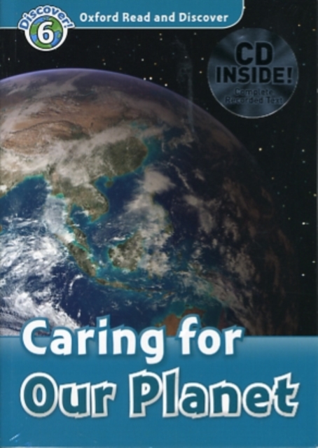 OXFORD READ AND DISCOVER 6 - CARING FOR OUR PLANET AUDIO CD PACK