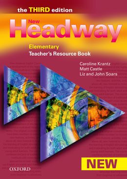 NEW HEADWAY 3RD EDITION ELEMENTARY TEACHER'S RESOURCE BOOK