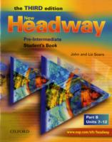 NEW HEADWAY 3RD EDITION PRE-INTERMEDIATE STUDENT'S BOOK B