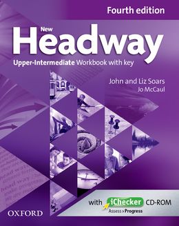 NEW HEADWAY 4TH EDITION UPPER-INTERMEDIATE: WORKBOOK WITH KEY AND ICHECKER CD PACK