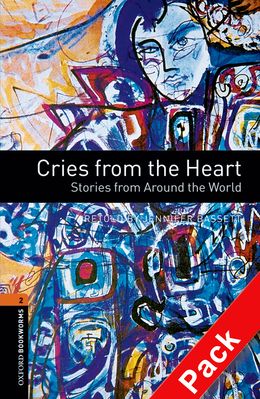 OBWL2 - CRIES FROM THE HEART STORIES FROM AROUND THE WORLD AUDIO CD PACK