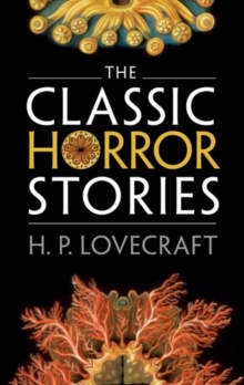 THE CLASSIC HORROR STORIES