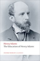 THE EDUCATION OF HENRY ADAMS