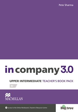 IN COMPANY 3.0 UPPER-INTERMEDIATE TEACHER'S BOOK