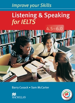 LISTENING & SPEAKING FOR IELTS 4.5-6 STUDENT'S BOOK WITHOUT KEY & MPO PACK