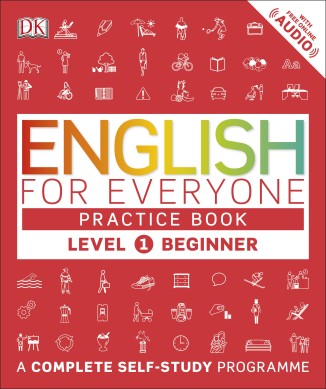 ENGLISH FOR EVERYONE LEVEL 1 BEGINNER PRACTICE BOOK