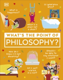 WHAT'S THE POINT OF PHILOSOPHY?