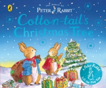 PETER RABBIT : COTTON-TAIL'S CHRISTMAS TREE