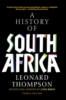 A HISTORY OF SOUTH AFRICA, FOURTH EDITION