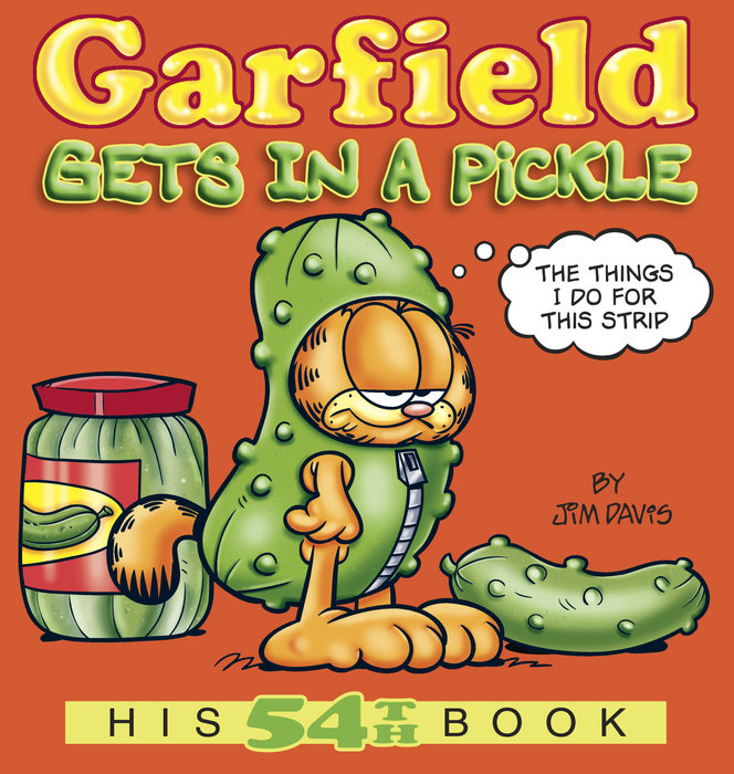GARFIELD GETS IN A PICKLE