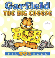 GARFIELD THE BIG CHEESE  HIS  59TH BOOK