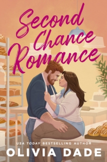 SECOND CHANCE ROMANCE