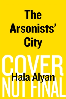 THE ARSINISTS' CITY