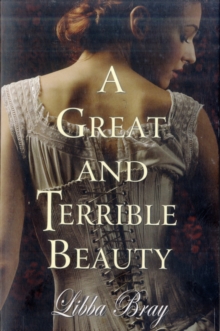 A GREAT AND TERRIBLE BEAUTY