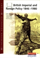 BRITISH IMPERIAL & FOREIGN POLICY 1846-1980