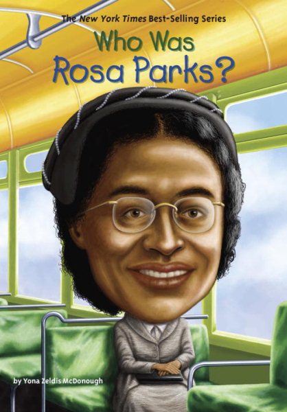 WHO WAS ROSA PARKS?
