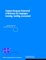 COMMON EUROPEAN FRAMEWORK OF REFERENCE FOR LANGUAGES