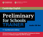 PRELIMINARY FOR SCHOOLS TRAINER AUDIO CDS (3)