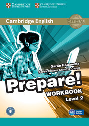 CAMBRIDGE ENGLISH PREPARE! 2 WORKBOOK WITH AUDIO