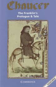 THE FRANKLIN'S PROLOGUE AND TALE